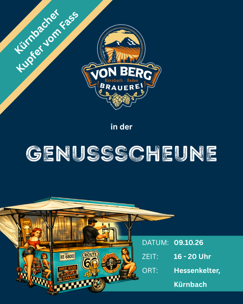 Ankündigung der Brauerei von Berg zur letzten GenussScheune 2026 in der Hessenkelter Kürnbach am 9. Oktober, mit Helles und Kürnbacher Kupfer vom Fass.