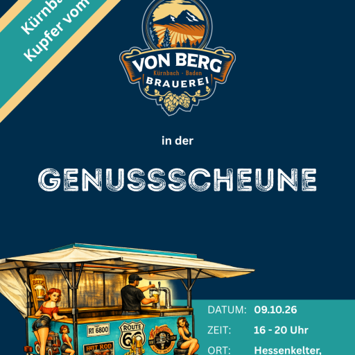 Ankündigung der Brauerei von Berg zur letzten GenussScheune 2026 in der Hessenkelter Kürnbach am 9. Oktober, mit Helles und Kürnbacher Kupfer vom Fass.